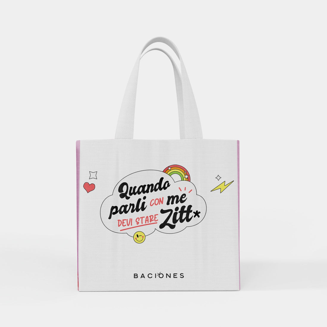 Quando parli con me devi stare zitt* - tote bag